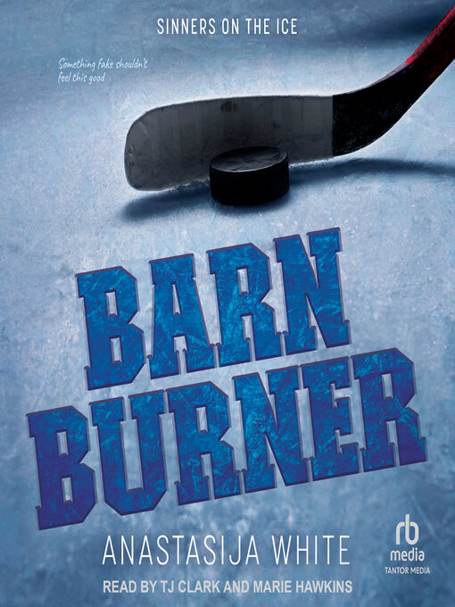 Title details for Barn Burner by Anastasija White - Available